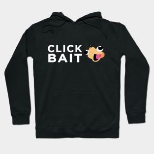 Click Bait Hoodie